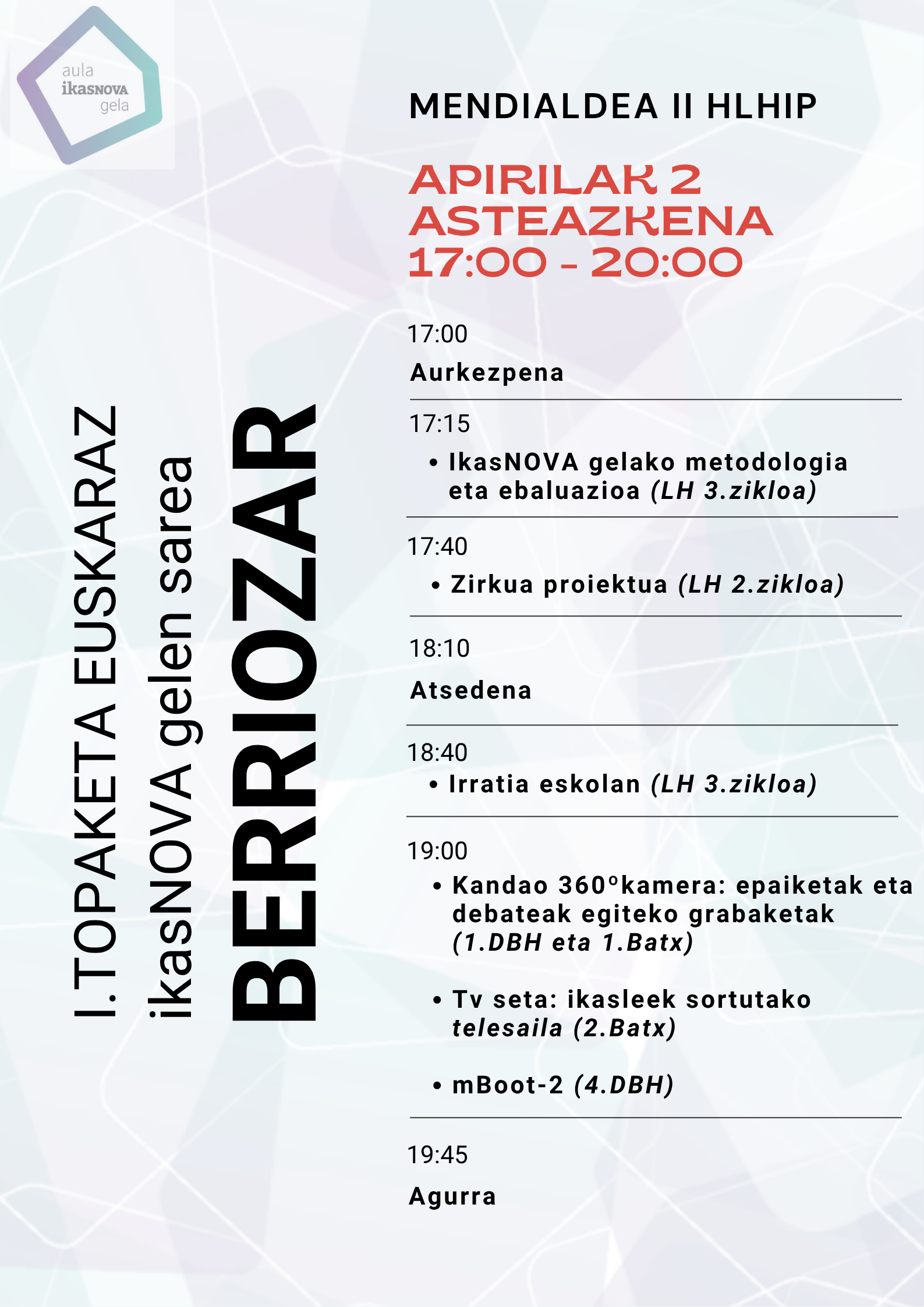 Berriozarko ikasNOVA gelen sareko topaketaren ponentziak